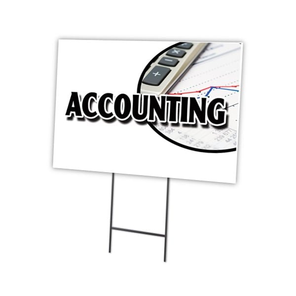 Accounting Yard Sign & Stake outdoor plastic coroplast window, C-1824 Accounting
